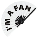 I'm a Fan Bamboo Hand Fan
