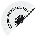 Come Here Daddy Bamboo Hand Fan