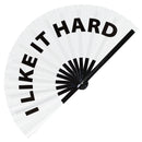 I Like it Hard Bamboo Hand Fan
