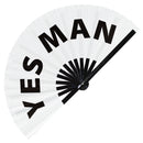 Yes man Foldable hand fan