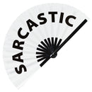 Sarcastic Bamboo Hand Fan