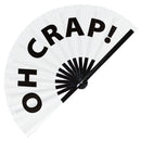 Oh Crap! Bamboo Hand Fan