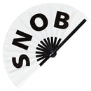 Snob Fan foldable bamboo circuit rave hand fans funny gag slang words expressions statement outfit party supply gear gifts music festival event rave accessories essential for men and women wear