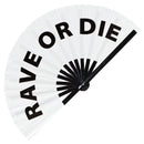 Rave or Die Hand Fan Foldable Bamboo Circuit Rave Hand Fans Outfit Party Gear Gifts Music Festival Rave Accessories for Men and Women