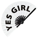 Yes girl Clacking hand fan