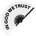 In God We Trust Fan foldable bamboo circuit rave hand fans funny gag slang words expressions statement outfit party supply gear gifts music festival event rave accessories essential for men and women wear