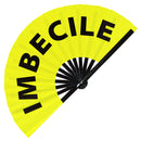 Imbecile | Hand Fan foldable bamboo gifts Festival accessories Rave handheld event Clack fans