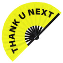 Thank U Next Bamboo Hand Fan