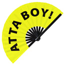 Atta Boy! - Bamboo hand fan