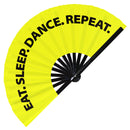 Eat. Sleep. Dance. Repeat Bamboo Hand Fan