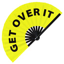 Get over it Bamboo Hand Fan