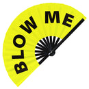 Blow Me Bamboo hand fan
