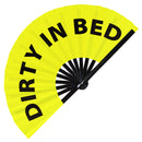 Dirty in Bed Bamboo Hand Fan