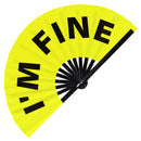 I'm Fine Bamboo Hand Fan