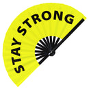 Stay Strong Bamboo Hand Fan
