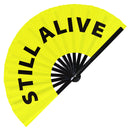 Still Alive Bamboo Hand Fan
