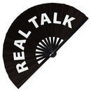 Real talk Bamboo Hand Fan