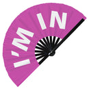 I'm In Bamboo Hand Fan