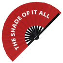 The Shade of it All Bamboo Hand Fan