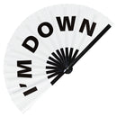 I'm Down Bamboo Hand Fan