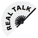 Real talk Bamboo Hand Fan