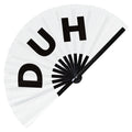 Duh Hand Fan Foldable Bamboo Circuit Rave Hand Fan Duh! Words Expressions Statement Gifts Festival Accessories