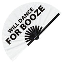 Will Dance for Booze Bamboo Hand Fan