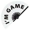 I'm Game hand fan foldable bamboo circuit rave hand fans Slang Words Fan outfit party gear gifts music festival rave accessories
