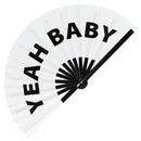 Yeah Baby Bamboo foldable Hand Fan