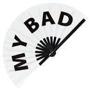 My bad Bamboo Hand Fan