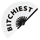 Bitchiest Bamboo hand fan