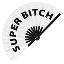 Super Bitch Bamboo Hand Fan