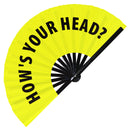 How's Your Head? Bamboo Hand Fan