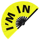 I'm In Bamboo Hand Fan