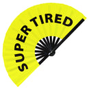 Super Tired hand fan foldable bamboo circuit hand fan funny gag words expressions statement gifts Festival accessories Rave handheld Circuit event fan Clack fans
