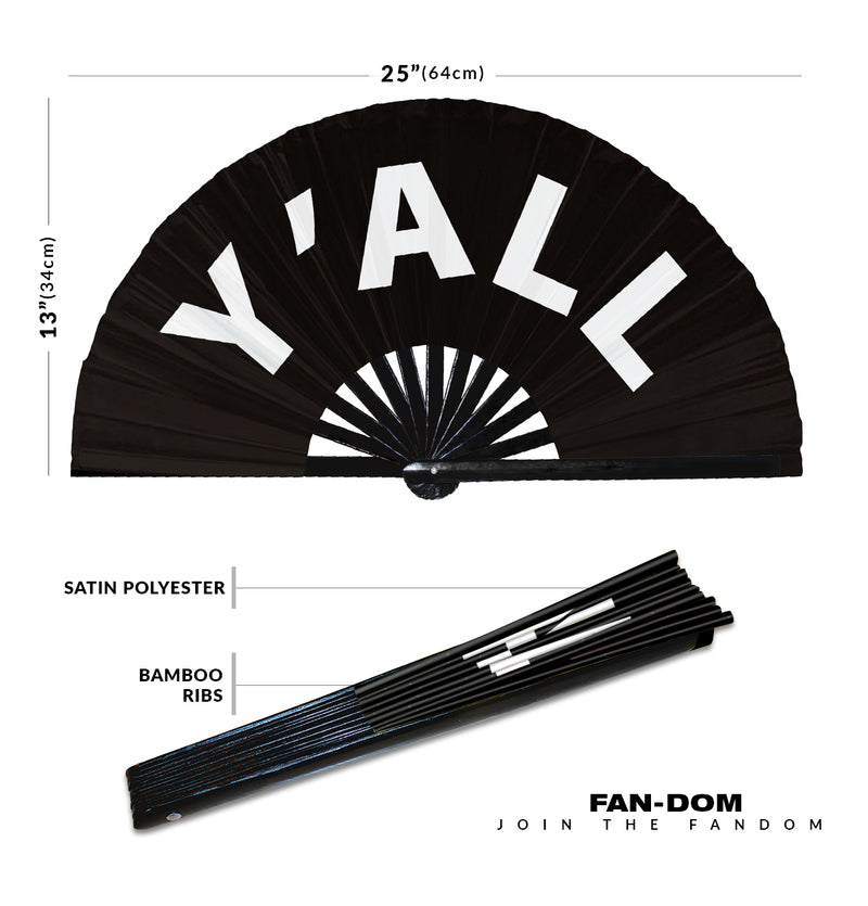 Y’all hand fan foldable bamboo circuit rave hand fans Slang Words Fan outfit party gear gifts music festival rave accessories